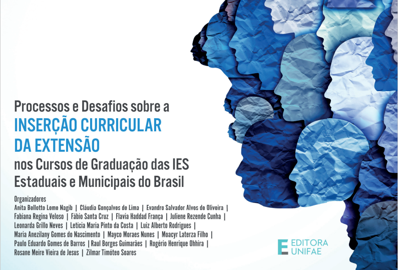 Câmara de Extensão |Processos e desafios sobre a inserção curricular da extensão nos cursos  de graduação das IES estaduais e municipais do Brasil